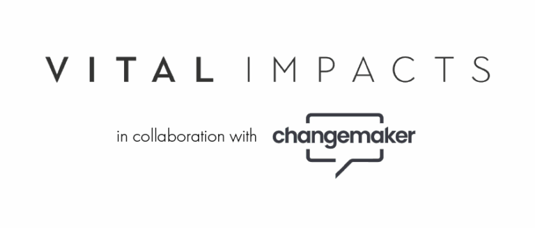 Vital Impacts & Changemaker Talent